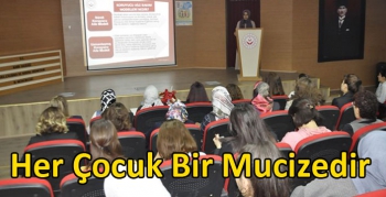 Her Çocuk Bir Mucizedir