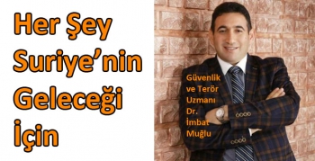 Her Şey Suriye’nin Geleceği İçin