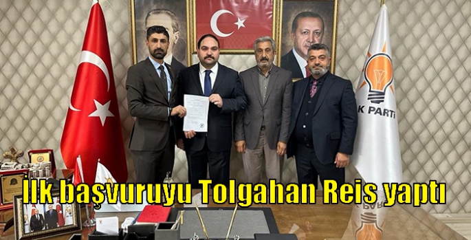 İlk başvuruyu Tolgahan Reis yaptı