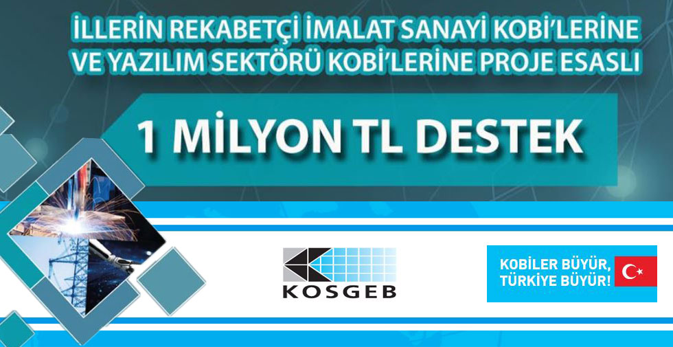 İmalatçı ve Yazılımcı Kobilere KOSGEB Desteği