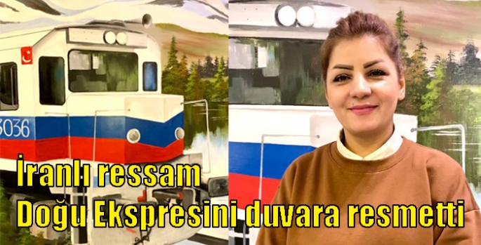 İranlı ressam Doğu Ekspresini duvara resmetti