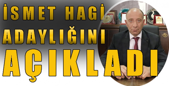 İsmet Hagi, Kars İli Damızlık Koyun Keçi Yetiştiricileri Birliği Başkanlığına adaylığını açıkladı