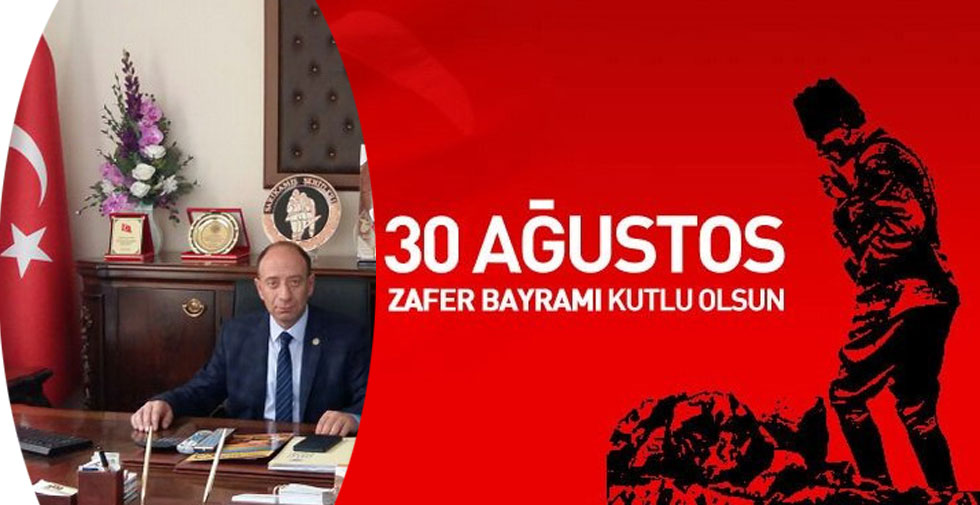 İsmet Hagi’nin 30 Ağustos Mesajı