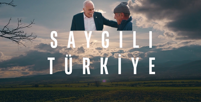 İYİ Parti’den yeni kampanya videosu; “Saygılı Türkiye”