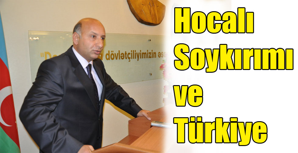 İyi Parti Kars İl Başkanlığı: Hocalı Soykırımı ve Türkiye