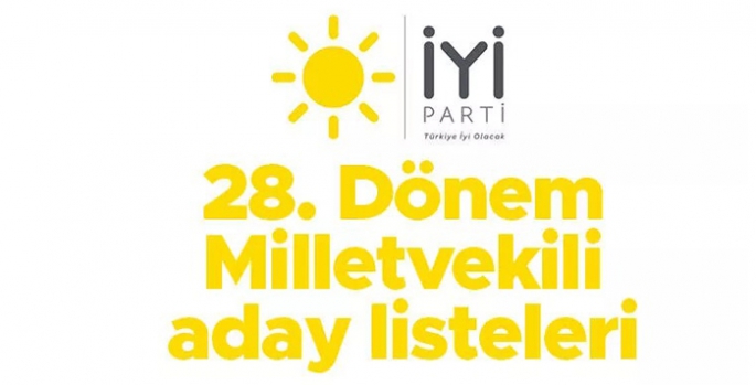 İYİ Parti milletvekili aday listesi