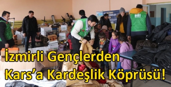 İzmirli Gençlerden Kars’a Kardeşlik Köprüsü!