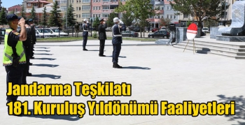 Jandarma Teşkilatı 181. Kuruluş Yıldönümü Faaliyetleri