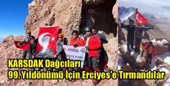 KARSDAK Dağcıları 99. Yıldönümü İçin Erciyes’e Tırmandılar