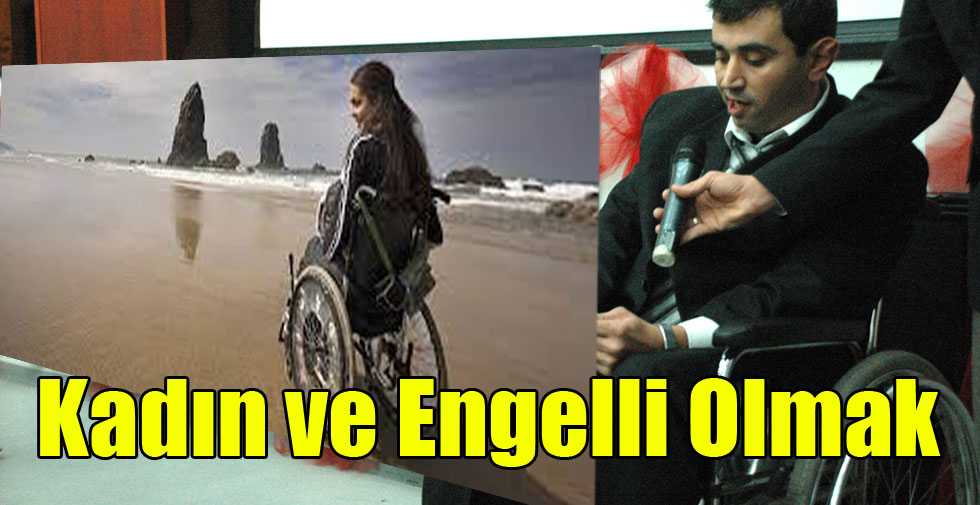 Kadın ve Engelli Olmak