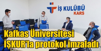 Kafkas Üniversitesi İŞKUR’la protokol imzaladı