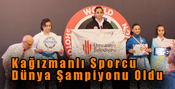 Kağızmanlı Sporcu Dünya Şampiyonu Oldu