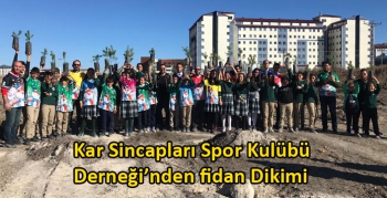 Kar Sincapları Spor Kulübü Derneği’nden Fidan Dikimi