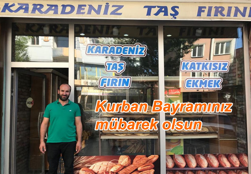 Karadeniz Taş Fırın Kurban Bayramınızı kutlar