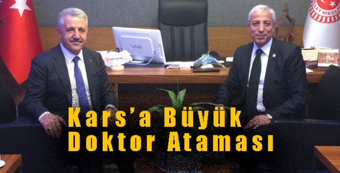 Kars’a Büyük Doktor Ataması