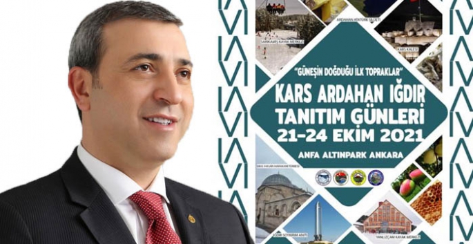 Kars Ardahan Iğdır Tanıtım Günleri 21-24 Ekim’de Ankara Anfa Altınpark’da