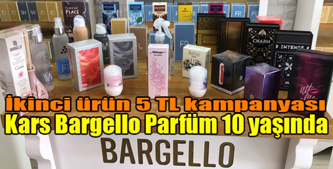 Kars Bargello Parfüm 10 yaşında