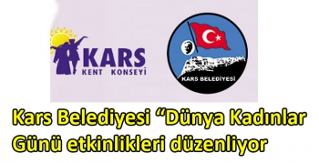 Kars Belediyesi “Dünya Kadınlar Günü