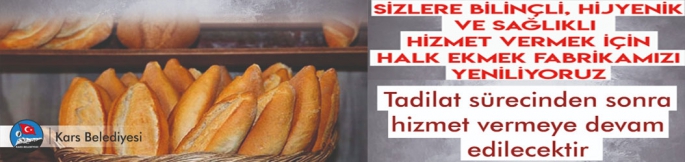 Kars Belediyesi Halk Ekmek Fabrikası yakında hizmette