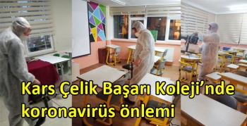 Kars Çelik Başarı Koleji’nde koronavirüs önlemi