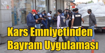 Kars Emniyetinden Bayram Uygulaması