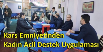 Kars Emniyetinden Kadın Acil Destek Uygulaması