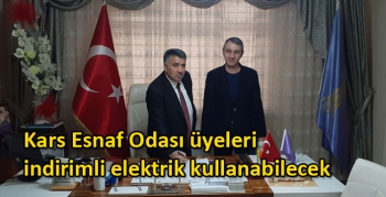 Kars Esnaf Odası üyeleri indirimli elektrik kullanabilecek