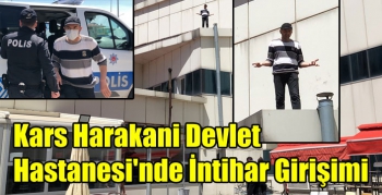 Kars Harakani Devlet Hastanesi'nde İntihar Girişimi