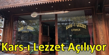 Kars-ı Lezzet Açılıyor