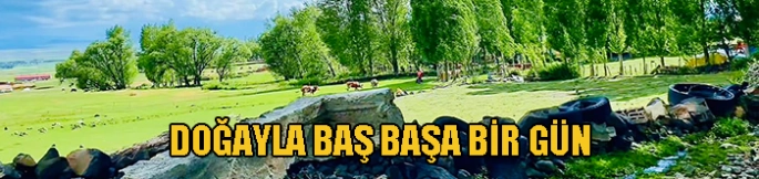 Kars’ın Kırsalında Doğayla Baş Başa Bir Gün