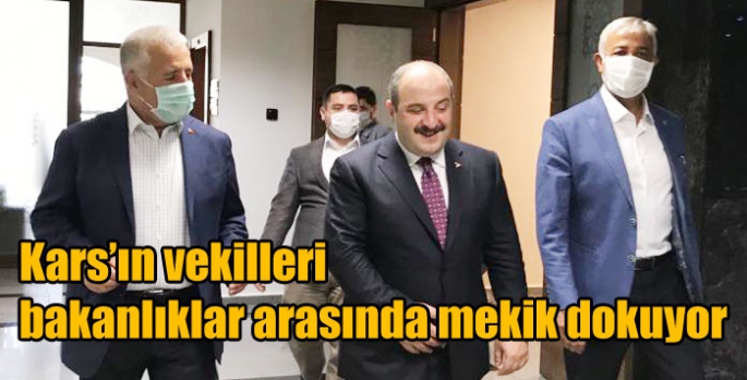 Kars’ın vekilleri bakanlıklar arasında mekik dokuyor