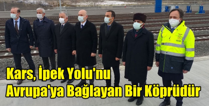 Kars, İpek Yolu'nu Avrupa'ya Bağlayan Bir Köprüdür