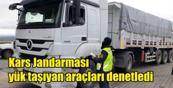 Kars Jandarması yük taşıyan araçları denetledi