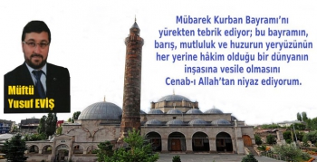 Kars Müftüsü Yusuf Eviş’in Kurban Bayramı mesajı