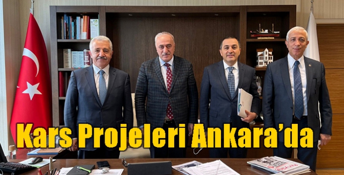 Kars Projeleri Ankara’da