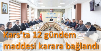 Kars’ta 12 gündem maddesi karara bağlandı