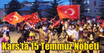 Kars’ta 15 Temmuz Nöbeti