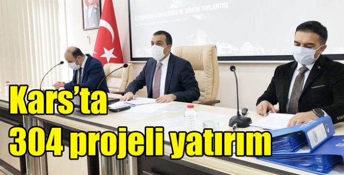 Kars’ta 304 projeli yatırım