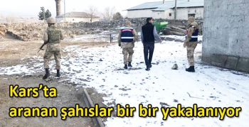 Kars’ta aranan şahıslar bir bir yakalanıyor