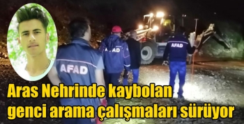 Kars’ta Aras Nehrinde kaybolan genci arama çalışmaları sürüyor