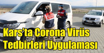 Kars’ta Corona Virüs Tedbirleri Uygulaması