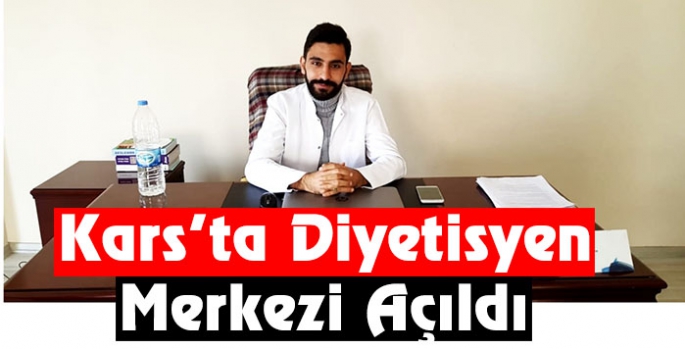 Kars’ta Diyetisyen Merkezi Açıldı