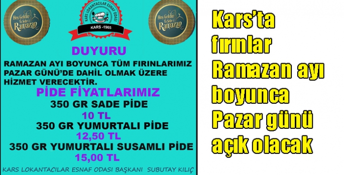 Kars’ta fırınlar Ramazan ayı boyunca Pazar günü açık olacak