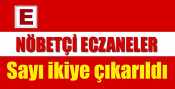 Kars’ta Nöbetçi eczane ikiye çıkarıldı