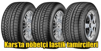 Kars’ta nöbetçi lastik tamircileri