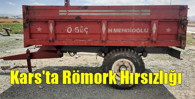 Kars'ta Römork Hırsızlığı