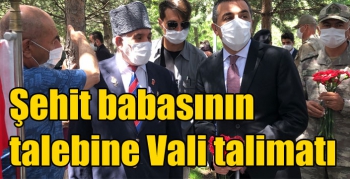 Kars’ta şehit babasının talebine Vali talimatı