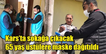 Kars’ta sokağa çıkacak 65 yaş üstülere maske dağıtıldı