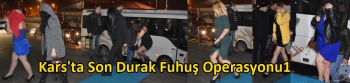 Kars'ta Son Durak Fuhuş Operasyonu1