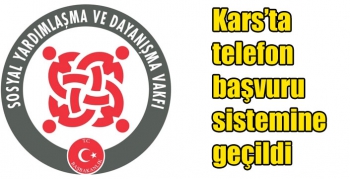 Kars’ta telefon başvuru sistemine geçildi